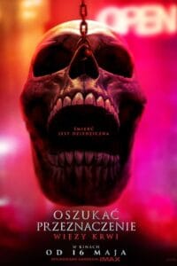 Oszukać przeznaczenie: Więzy krwi (2025)